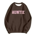 thumbnail image 4 of Arlun Auntie Sweatshirts for Women Cool Aunt Drop Shoulder Loose Comfy Casual Sweatshirt Spring Winter Crewneck Long Sleeve Pullover Tops Fashion Clothes Funny Gifts for Aunt Coffee XXL, 4 of 4