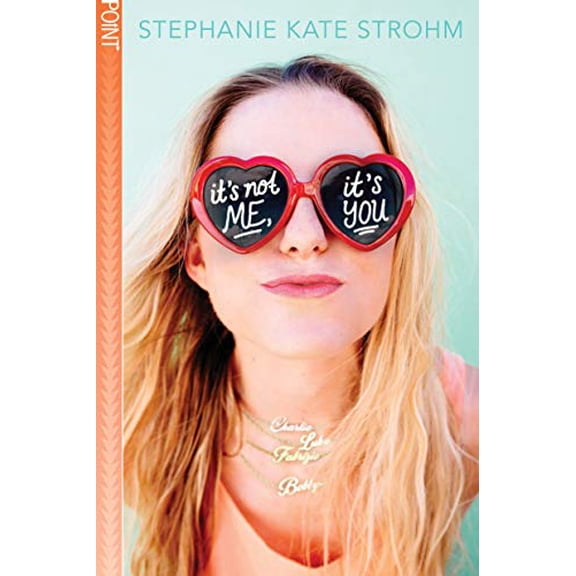 Pre-Owned It's Not Me, It's You (Paperback) 1338291777 9781338291773