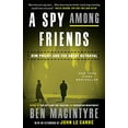 thumbnail image 2 of A Spy among Friends: Kim Philby and the Great Betrayal (Paperback), 2 of 2