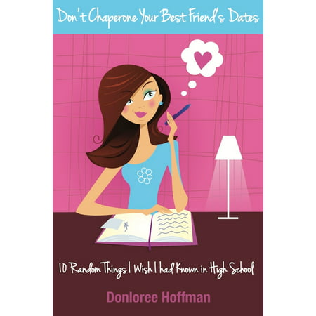 Don't Chaperone Your Best Friend's Dates - eBook
