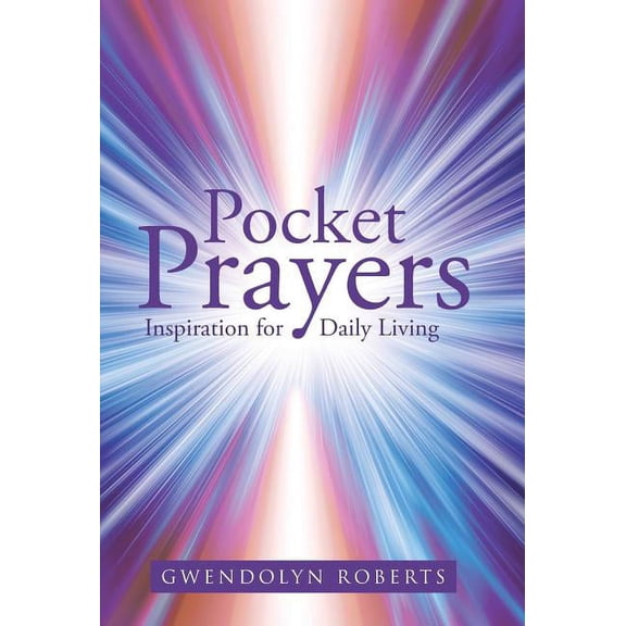 Pocket Prayers: Inspiration for Daily Living, (Hardcover)