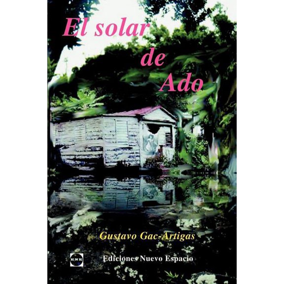 El solar de Ado (Paperback)