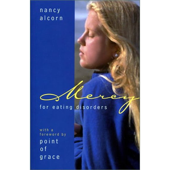 Pre-Owned Mercy for Eating Disorders (Paperback) 1577362977 9781577362975