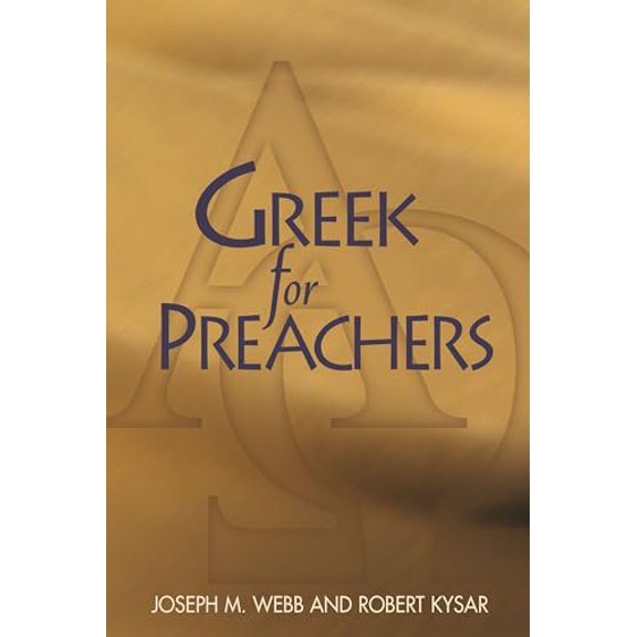 Pre-Owned Greek for Preachers, 9780827212442, 0827212445, Paperback,