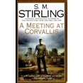 thumbnail image 1 of Pre-Owned A Meeting at Corvallis (Mass Market Paperback) 0451461665 9780451461667, 1 of 1