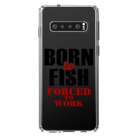 DistinctInk Clear Shockproof Hybrid Case for Samsung Galaxy S10  PLUS (6.4" Screen) - TPU Bumper Acrylic Back Tempered Glass Screen Protector - Born to Fish, Forced to Work