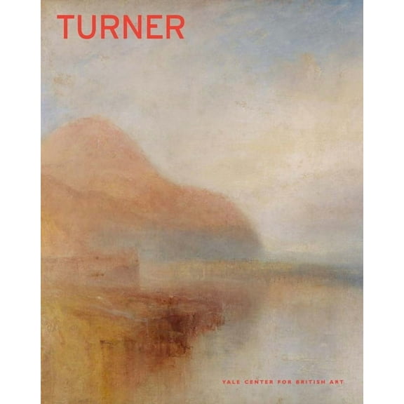 Ycba Collection Turner, (Hardcover)