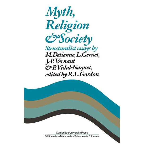 Myth, Religion and Society (Paperback) - Walmart.com