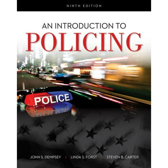 Pre-Owned An Introduction to Policing (Paperback) 1337558753 9781337558754
