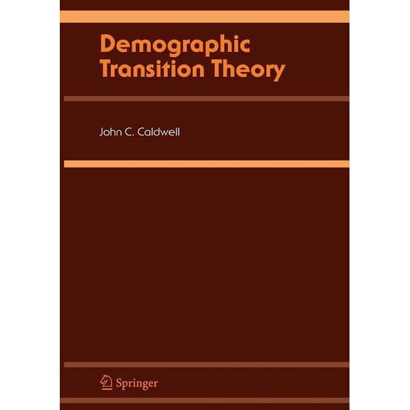 Demographic Transition Theory, (Paperback)