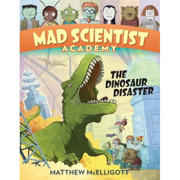 Pre-Owned Mad Scientist Academy: Mad Scientist Academy: The Dinosaur Disaster (Hardcover)