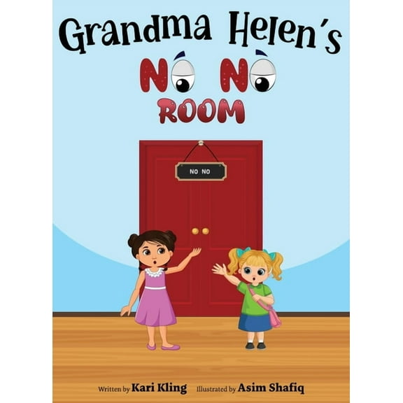 Grandma Helen's No No Room, (Hardcover)
