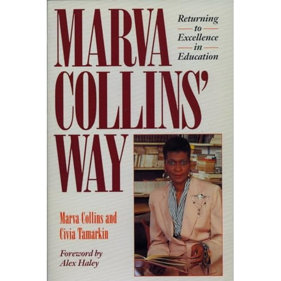 Pre-Owned Marva Collins' Way: Updated (Paperback) 0874775728 9780874775723