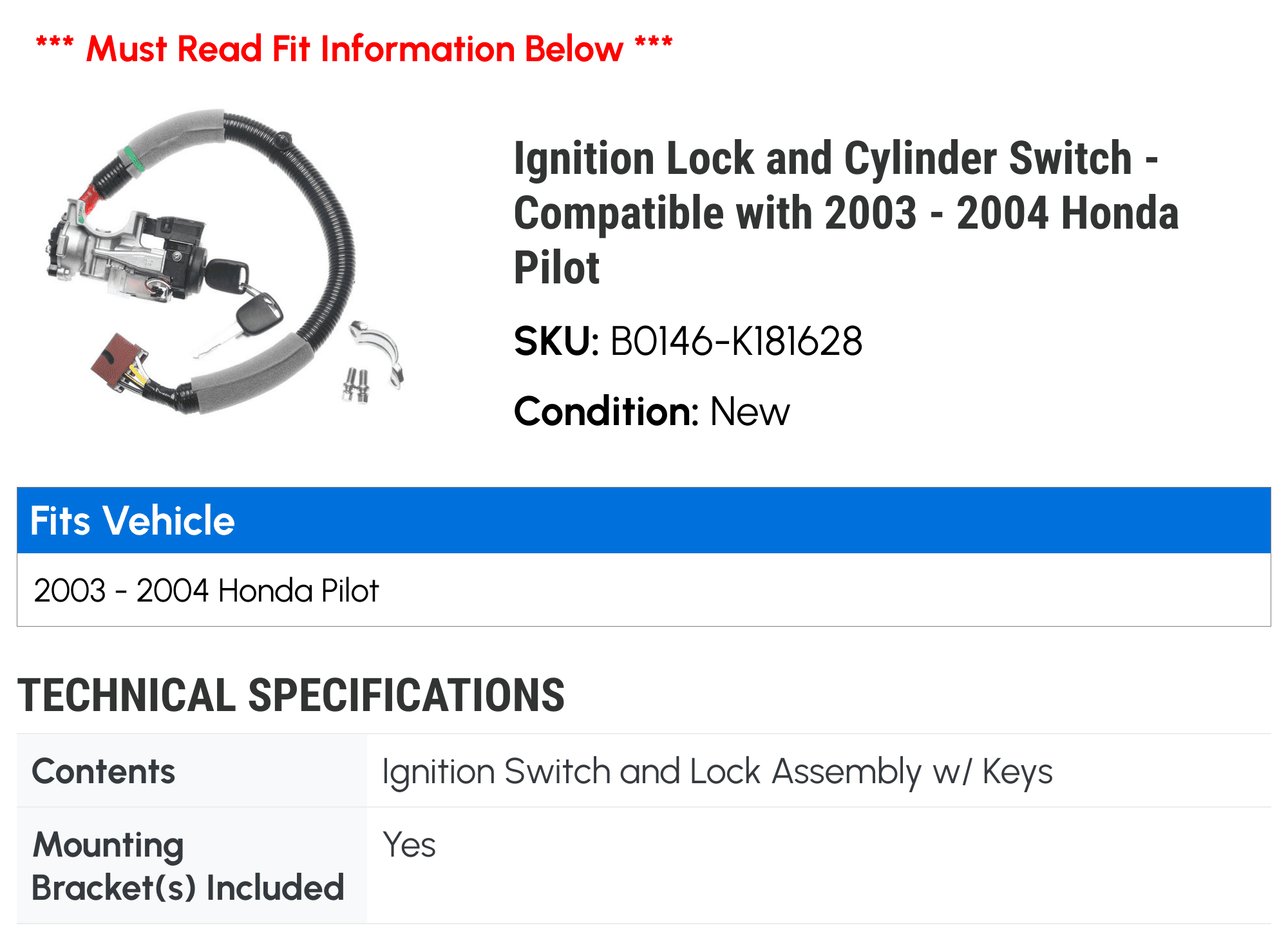 Ignition Lock and Cylinder Switch - Compatible with 2003 - 2004 Honda Pilot
