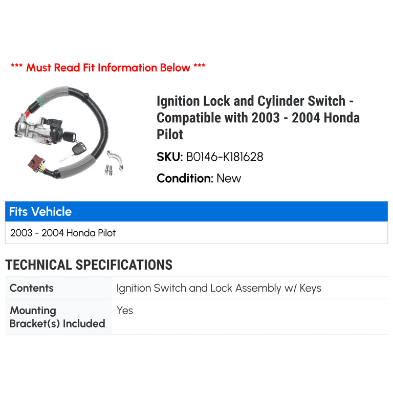 Ignition Lock and Cylinder Switch - Compatible with 2003 - 2004 Honda Pilot