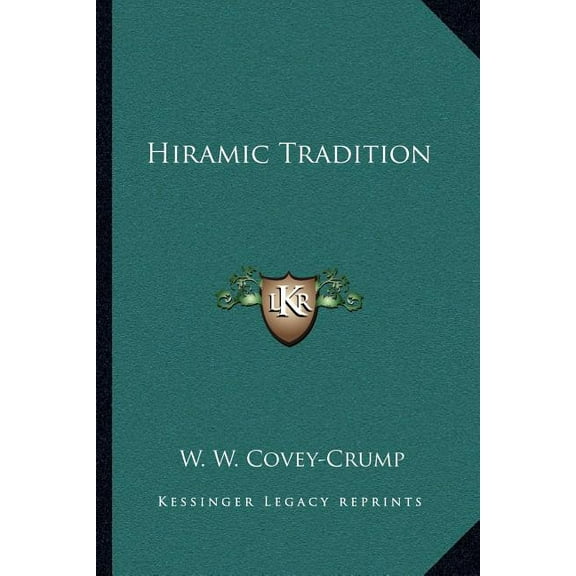 Hiramic Tradition