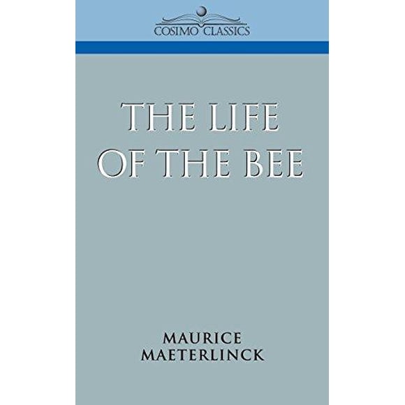la Vie de l'Abeille