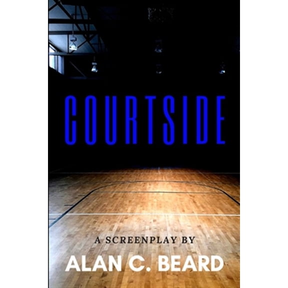 Pre-Owned Courtside (Paperback) by Alan C Beard