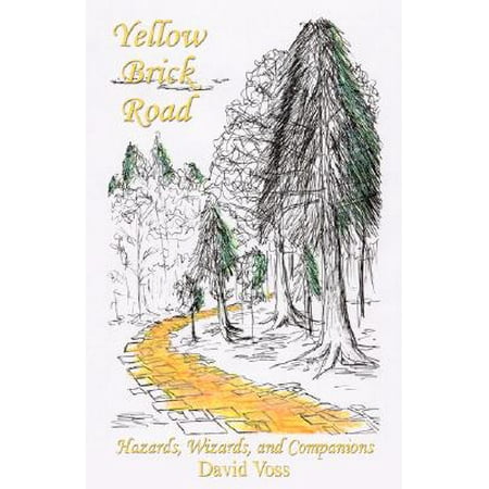 Yellow Brick Road - Hazards, Wizards, and