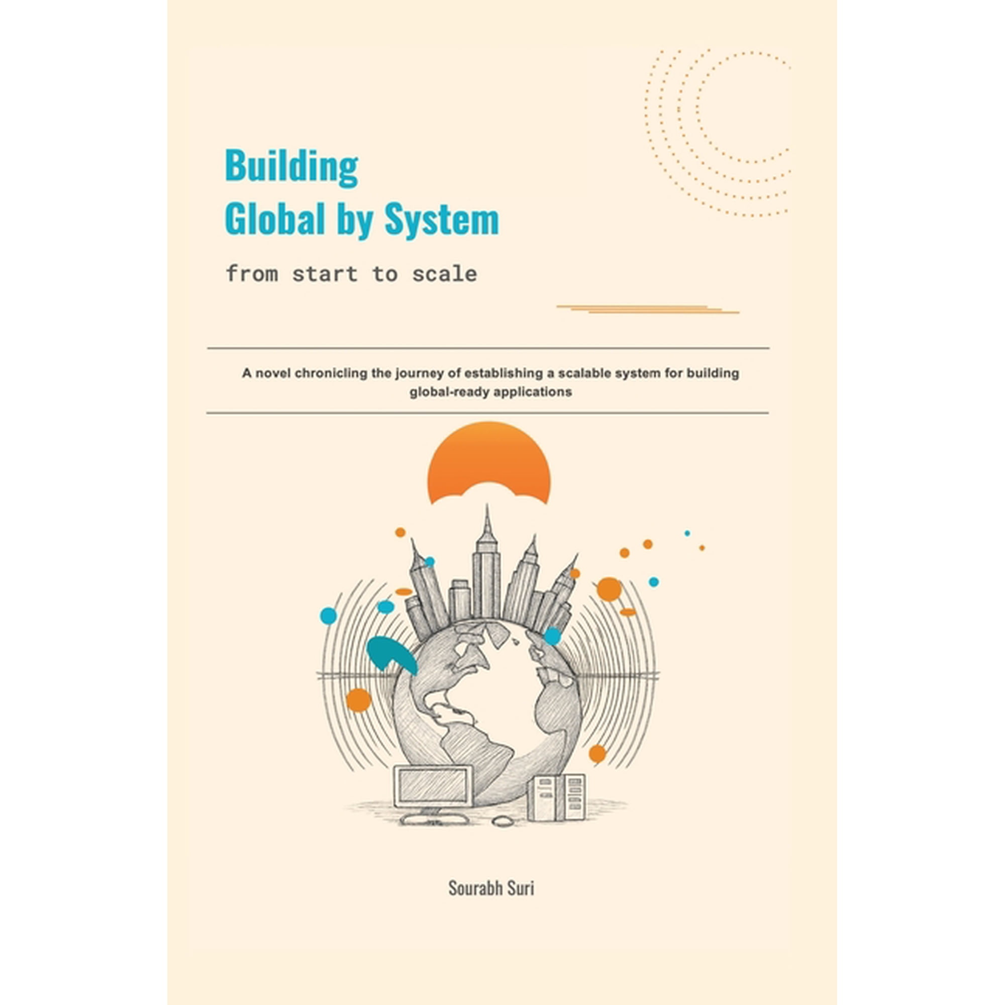 Building Global by System: from start to scale (Paperback)
