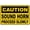 Warning Sign 1, variant on Caution Sound Horn at Blind Intersection Sign, 8"x12" Rust-Free Aluminum Sign, Indoor Outdoor Fence Yard Sign