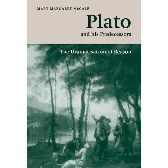 W. B. Stanford Memorial Lectures Plato and his Predecessors, (Hardcover)