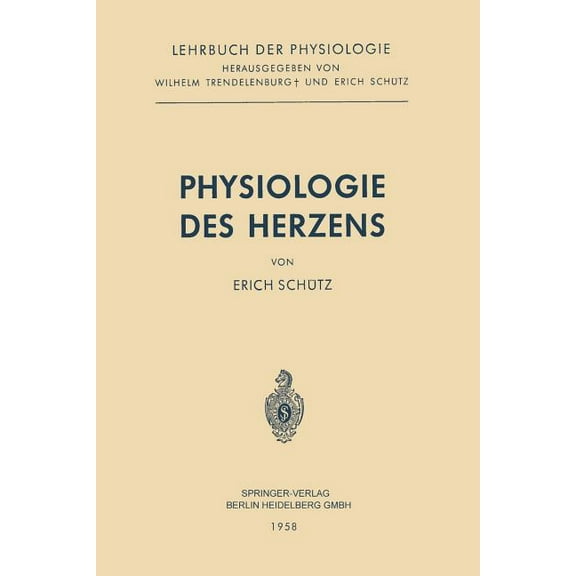 Lehrbuch Der Physiologie Physiologie Des Herzens, (Paperback)