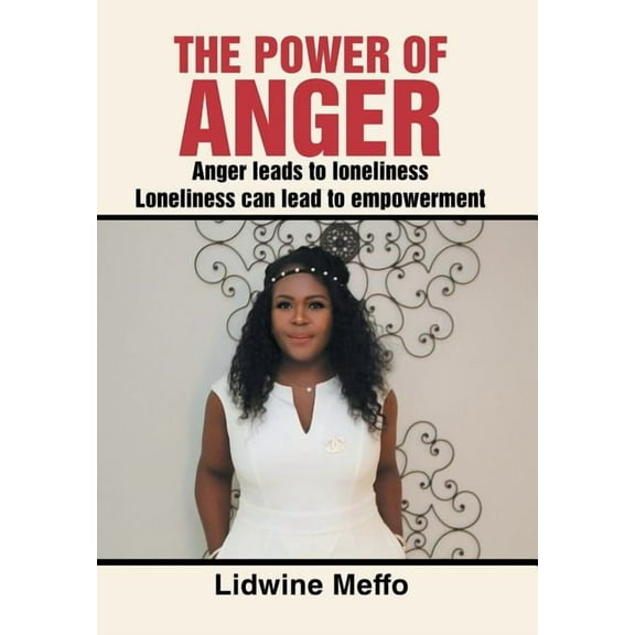 The Power of Anger (Hardcover)