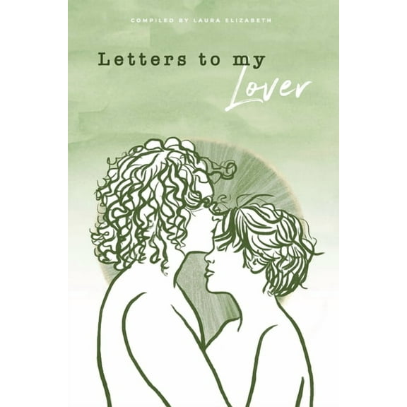 Letters To My Lover, (Paperback)