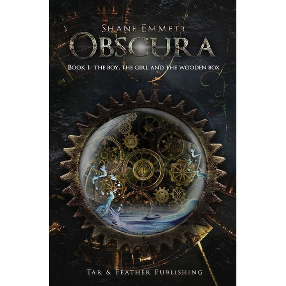 Obscura Obscura Book 1: The Boy, the Girl and the Wooden Box, Book 1, (Paperback)
