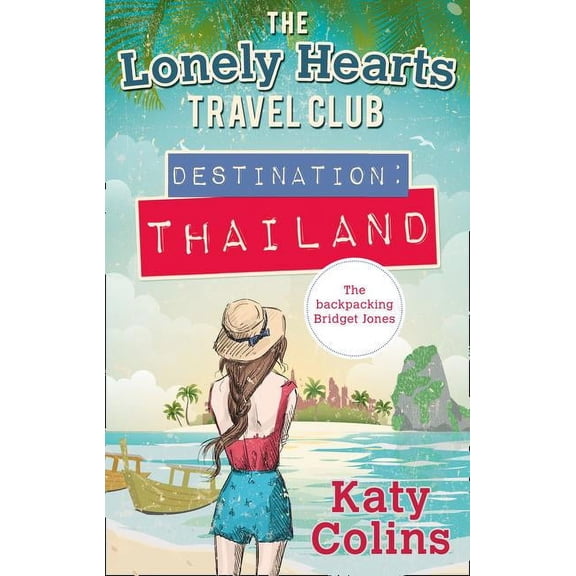 Lonely Hearts Travel Club Destination Thailand, Book 1, (Paperback)