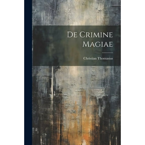 De Crimine Magiae (Paperback)