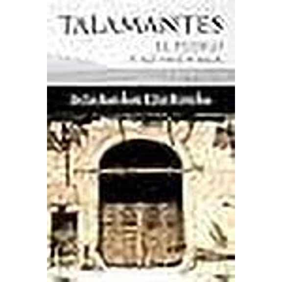 Talamantes: El Pueblo Y Su Historia (Spanish Edition)