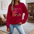 thumbnail image 4 of Women's Sweatshirts 2025 Mama Mommy Mom Bruh Sweatshirt Funny Graphic Crewneck Pullover Tops Sweatshirt for Women, 4 of 5