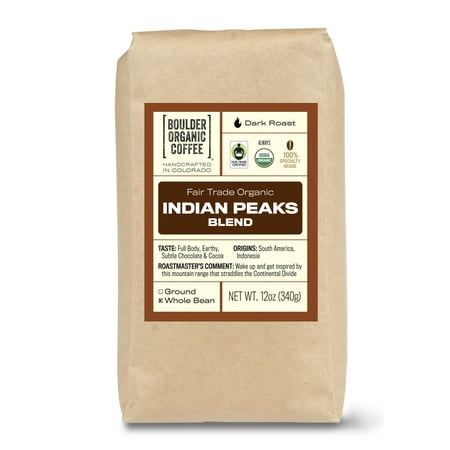 Boulder Organic Indian Peaks Blend Organic & Fair Trade Whole Bean Coffee, Dark Roast, 12 oz. Bag, Roast to Order