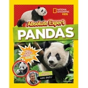 Absolute Expert: Absolute Expert: Pandas: All the Latest Facts from the Field with National Geographic Explorer Mark Brody (Hardcover)