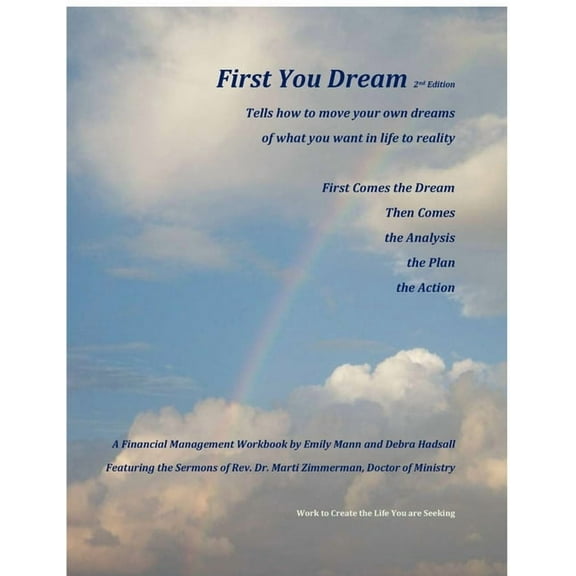 First You Dream, A Financial Management Workbook, (Paperback)