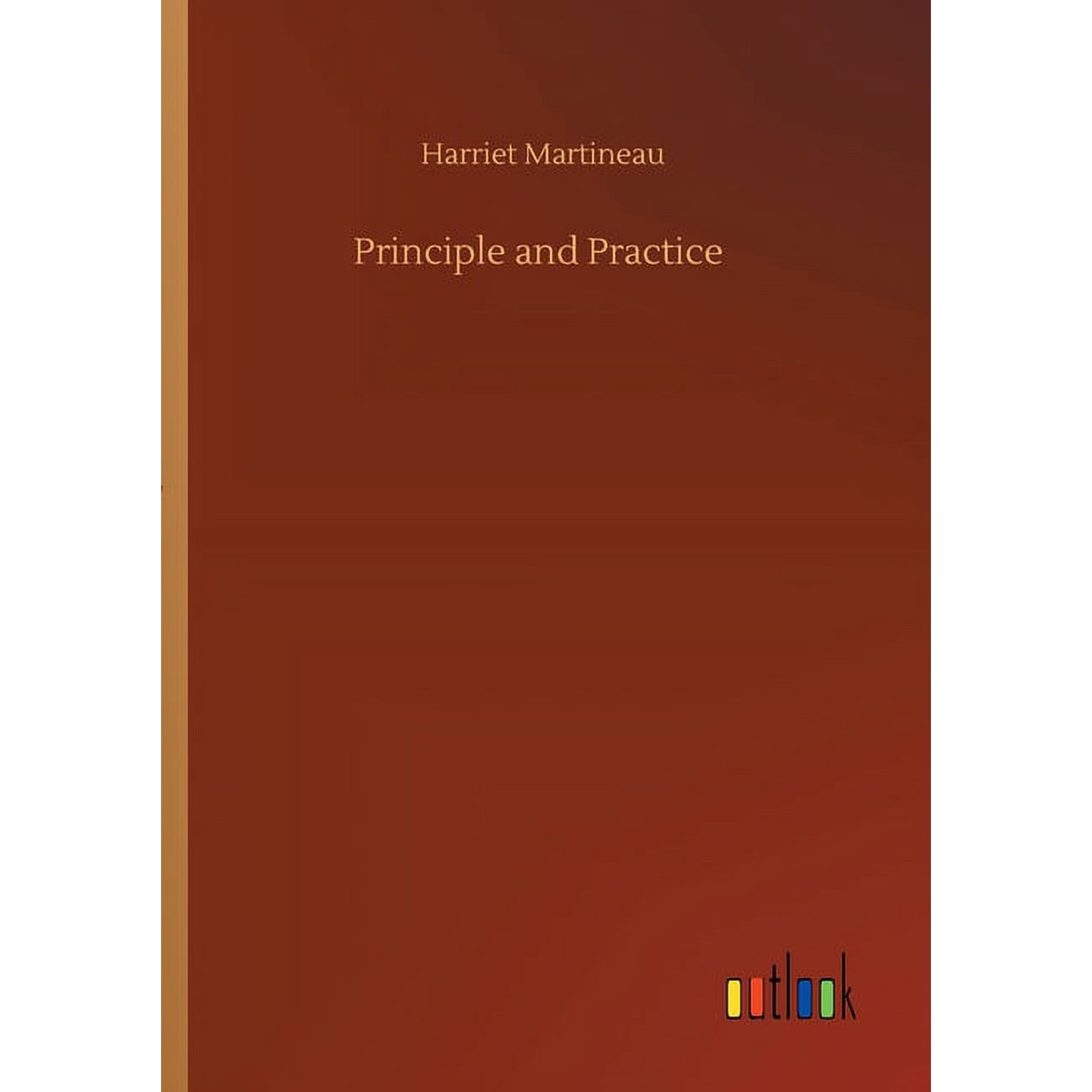 Principle and Practice (Paperback)
