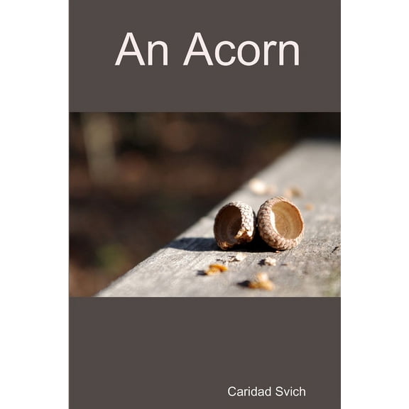 An Acorn, (Paperback)