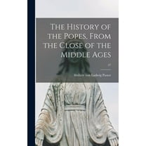 The History of the Popes, From the Close of the Middle Ages; 27, (Hardcover)