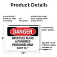 thumbnail image 2 of (2 Pack) Open Fuel Tanks Authorized Personnel OSHA Danger Sign 10 Inch X 7 Inch Plastic Sign, Weather Resistant, UV Protected for Workplace, Business, and Construction Site, Made in the, 2 of 8