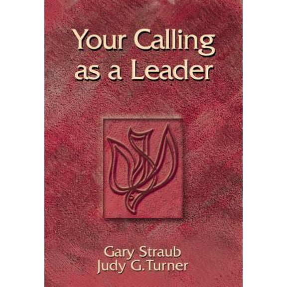 Pre-Owned Your Calling as a Leader (Paperback) 0827244126 9780827244122