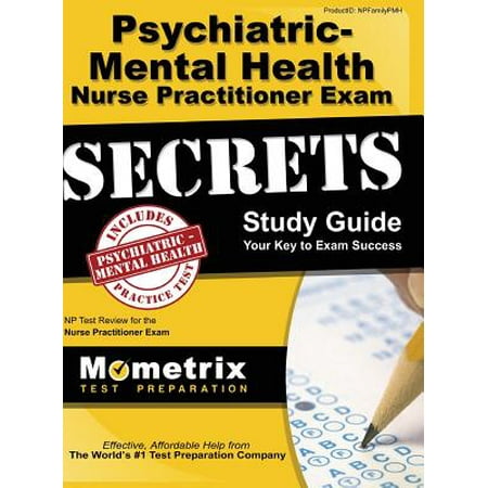 Psychiatric Mental Health Nurse Practitioner Exam Secrets