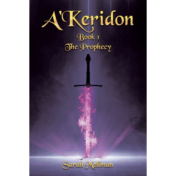 A'Keridon: Book 1: The Prophecy, (Paperback)