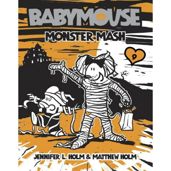 Babymouse: Babymouse #9: Monster Mash (Series #9) (Paperback)