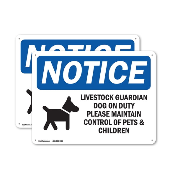 (2 Pack) Livestock Guardian Dog On Duty OSHA Notice Sign 18 Inch X 12 Inch Plastic Sign, Weather Resistant, UV Protected for Workplace, Business, and Construction Site, Made in the USA