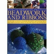 Beadwork and Ribbons : Over 100 Practical Projects, Used [Hardcover]