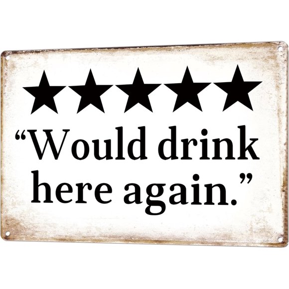 shiyou-Man Cave Decor - 12 × 8 Inches Vintage Bar Sign Funny Metal Beer Signs for Garage Basement Mancave Patio Home Bar Wall Decorations | Cool Gifts Stuff for Men - Would Drink Here Again