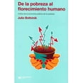thumbnail image 1 of Libro De La Pobreza Al Florecimiento Humano Tapa Blanda, Autor Julio Boltvinik, Editorial Siglo Xxi Editores, 1 of 2