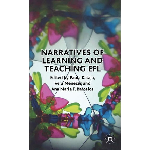 Narratives of Learning and Teaching EFL, (Hardcover)